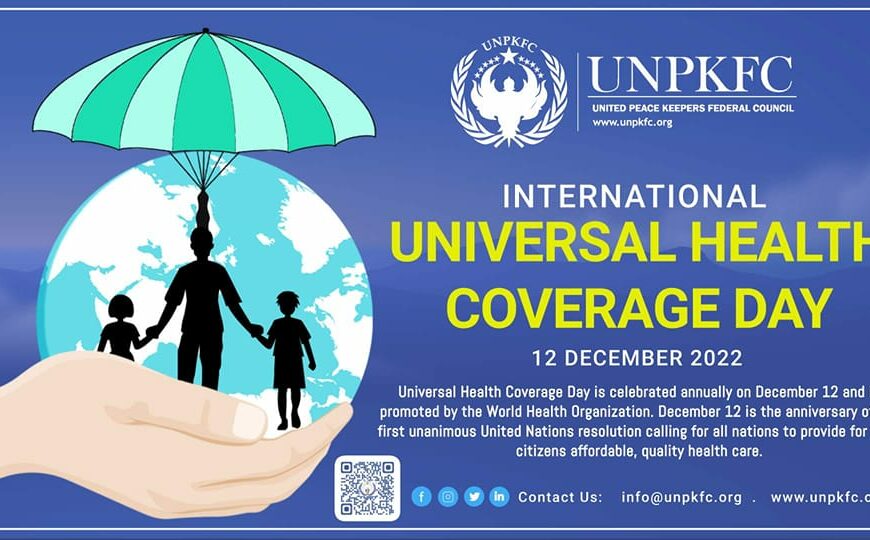 International Universal Health Coverage Day…12.12.2022