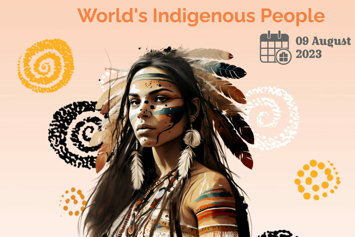 International Day Of The World’s Indigenous Peoples 2023